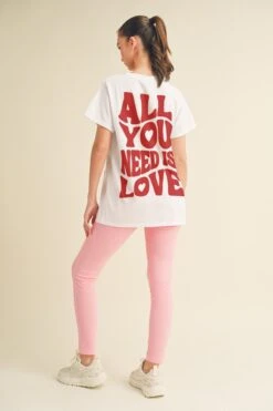 "All You Need Is Love" Graphic 100% Cotton Tee